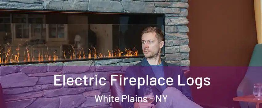  Electric Fireplace Logs White Plains - NY