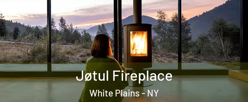  Jøtul Fireplace White Plains - NY